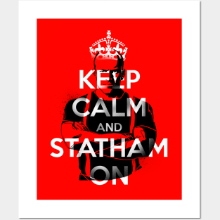 Keep Calm and Statham On Posters and Art